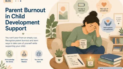Parent Burnout in Child Development Support