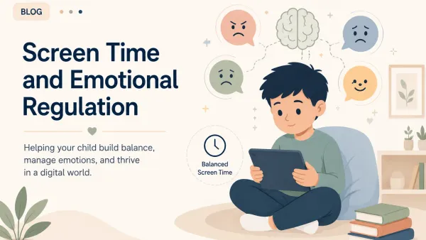 Screen Time and Emotional Regulation
